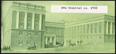UVa Hospital ca. 1930